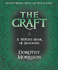 The Craft: A Witch's Book of