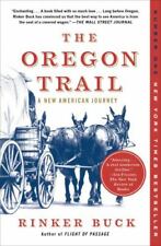 The Oregon Trail : A New