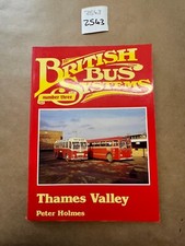 British Bus Systems No.3 Thames Valley By Peter Holmes Hardback Bus Book