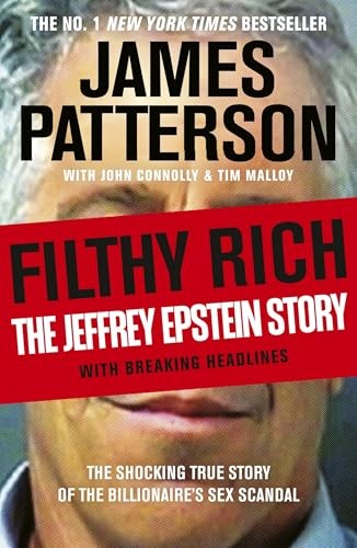 Filthy rich the shocking true - shocking,