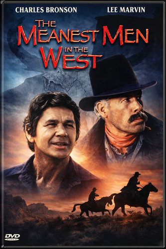 The meanest men west - men,