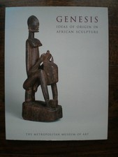 Genesis - Ideas of Origin in African Sculpture Metropolitan Museum of Art