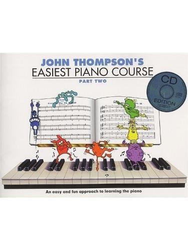 John thompson easiest piano - thompson's,