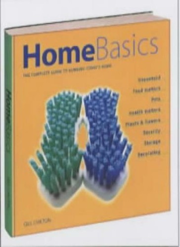 Home basics the complete - the,