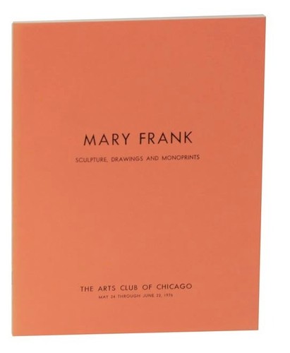 Mary frank sculpture drawings - frank,