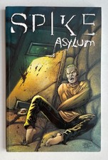 Spike: Asylum by Lynch & Urru (Paperback) 2007, IDW, Buffy, Angel - USED