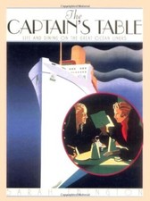The Captain's Table: Life and