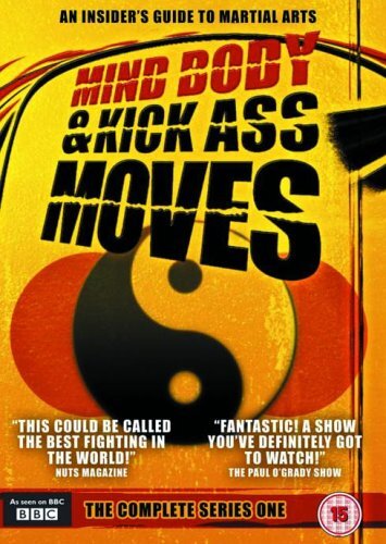 Mind body and kick - ass, moves