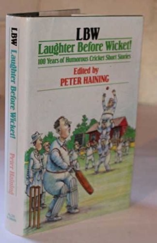Lbw laughter before wicket - lbw:,