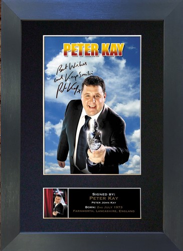Peter kay signed mounted - kay,