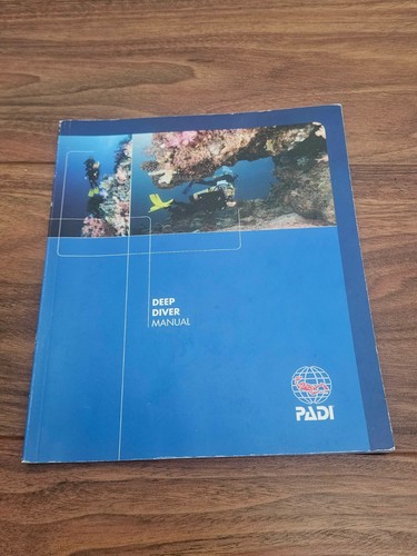 Padi deep diver manual - padi,