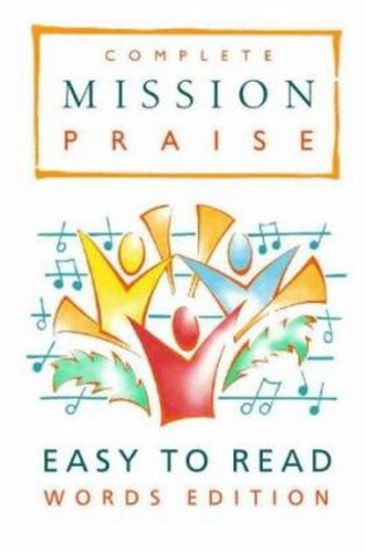 Complete mission praise - complete,