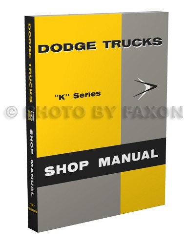 1957 dodge truck shop - shop, manual