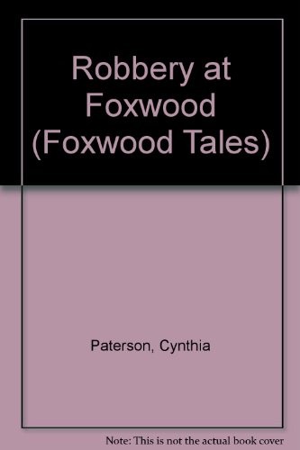 Robbery foxwood - at, (foxwood
