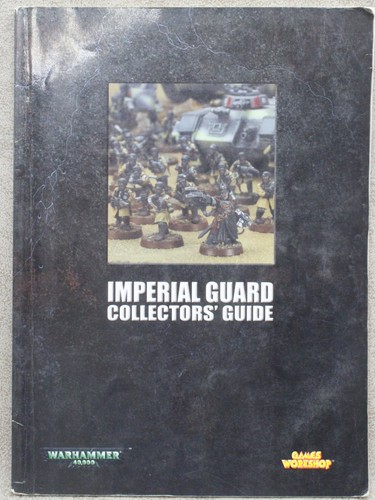 40k imperial guard - guard, collectors