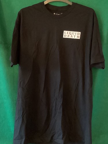 Liquid death shirt - t, size