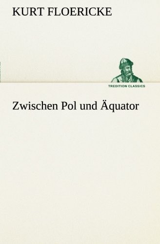 Zwischen pol und - zwischen,