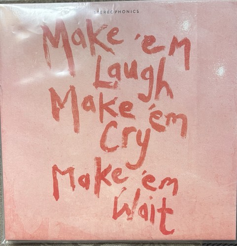 Stereophonics make em - -,