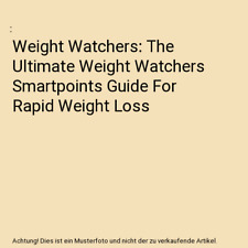 Weight Watchers: The Ultimate