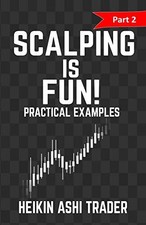 Scalping is Fun! 2 (Heikin