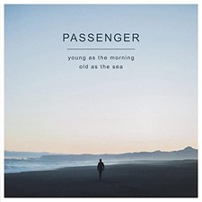 Passenger - Young As The Morning Old As The Sea - Passenger CD NCVG The Cheap