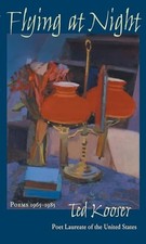 Flying At Night: Poems 1965-1985 (Pitt ..., Kooser, Ted