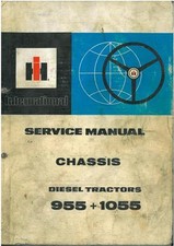 INTERNATIONAL TRACTOR 955 1055 CHASSIS WORKSHOP SERVICE MANUAL