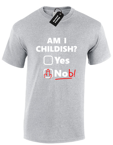 Childish mens funny t - mens,