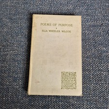 Poems of Purpose by Ella Wheeler Wilcox - Hardback 1916 First Edition [Poetry]