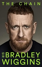 The Chain: Think you know Bradley Wiggins? Think again. A moving and uplifting m