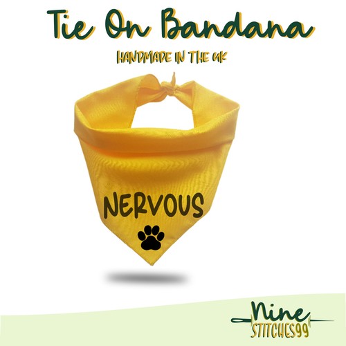 Nervous dog bandana tie - nervous,