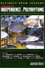 Ultimate Drum Lessons: Advanced Independence and Polyrhythms DVD (2012) Chris