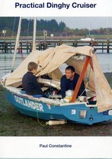 Practical Dinghy Cruiser - Constantine, Paul