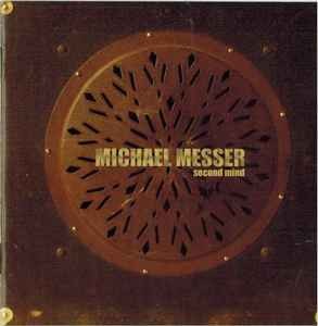 Michael messer second mind - michael,