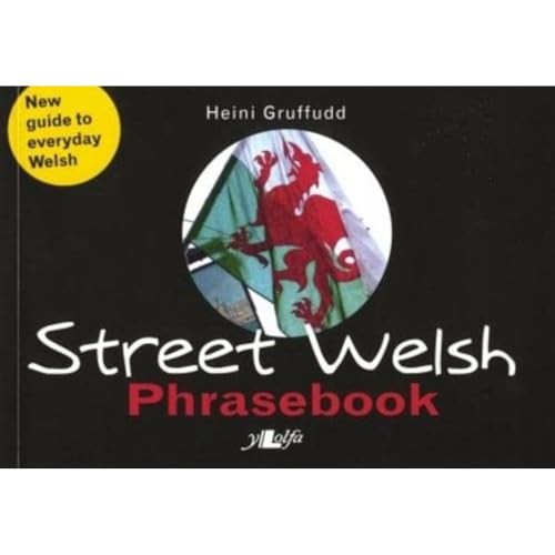 Street welsh phrasebook the - street, phrasebook: