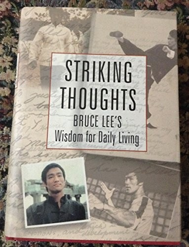 Striking thoughts bruce lee - striking, lee's