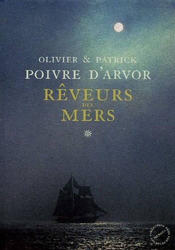 Dreamers the seas patrick - of,