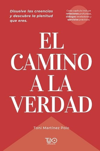 Camino la verdad - el,