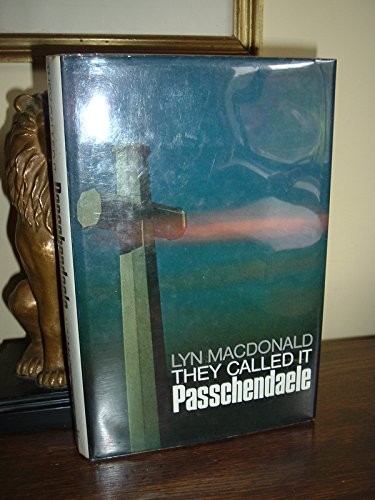They called passchendaele - called,