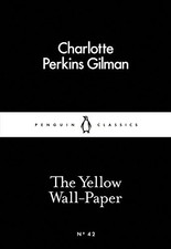 The Yellow Wall-Paper by