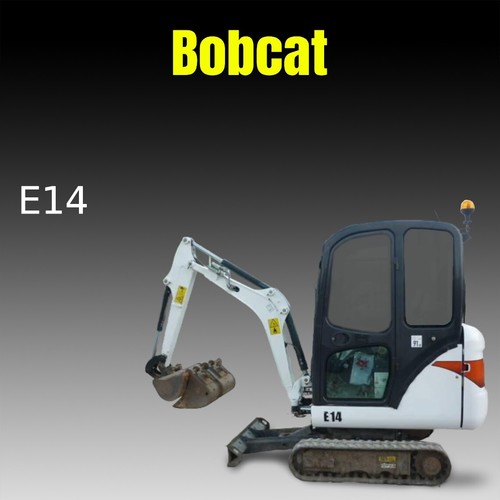 Workshop manual for bobcat e14 - manual,