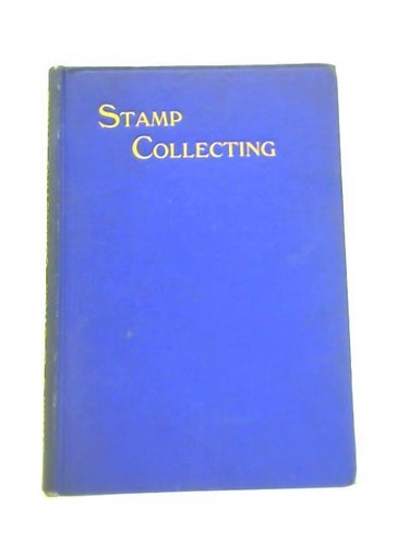Stamps and stamp collecting a - stamps,