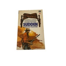 Oliver Strange Sudden Apache