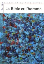 BIBLE ET L'HOMME (LA) by