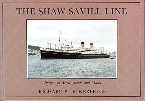 The shaw savill line - savill, line: