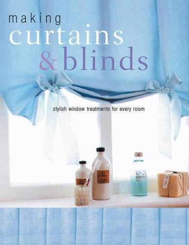 Making curtains and blinds - blinds, by