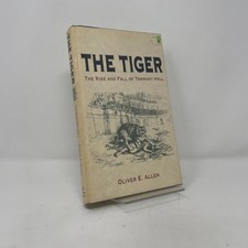 The Tiger by Oliver E. Allen