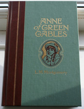 Anne of Green Gables. L.M. Montgomery. HB Illustrated