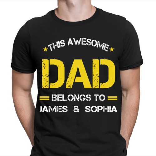 This awesome dad belongs - this,