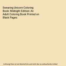 Swearing unicorn coloring - unicorn,